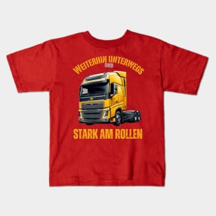 Weiterhin unterwegs und stark am Rollen Kids T-Shirt